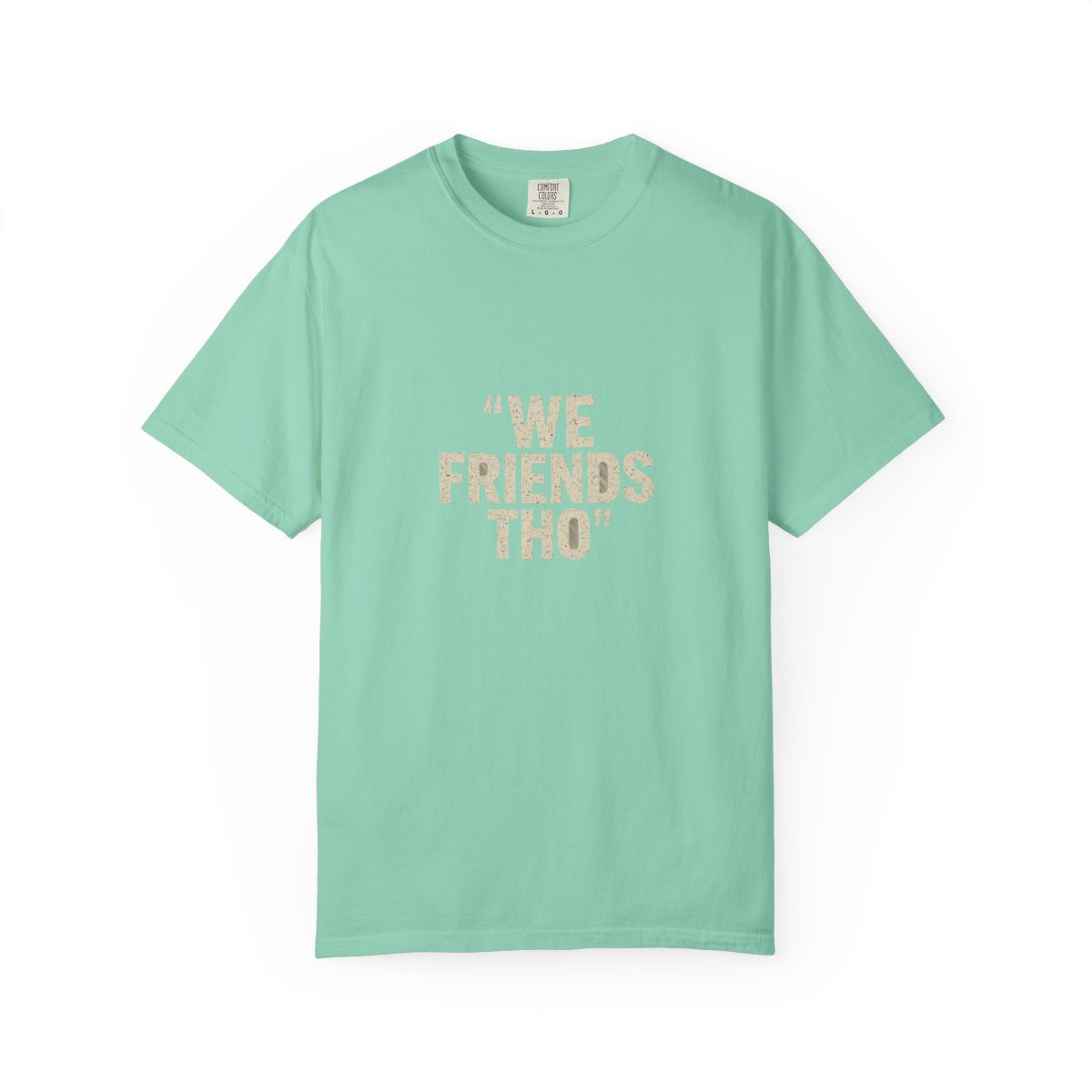 We Friends Tho Tyla Kai Cenat Meme T-Shirt - alternate angle 5, merchandise