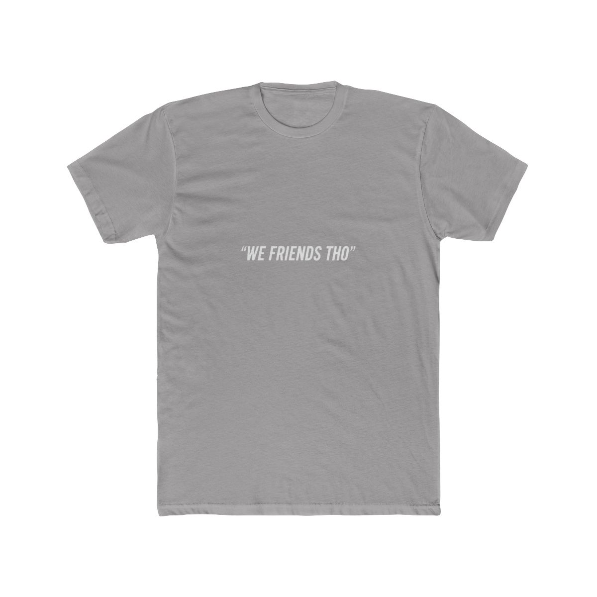 We Friends Tho Tyla Kai Cenat Meme T-Shirt