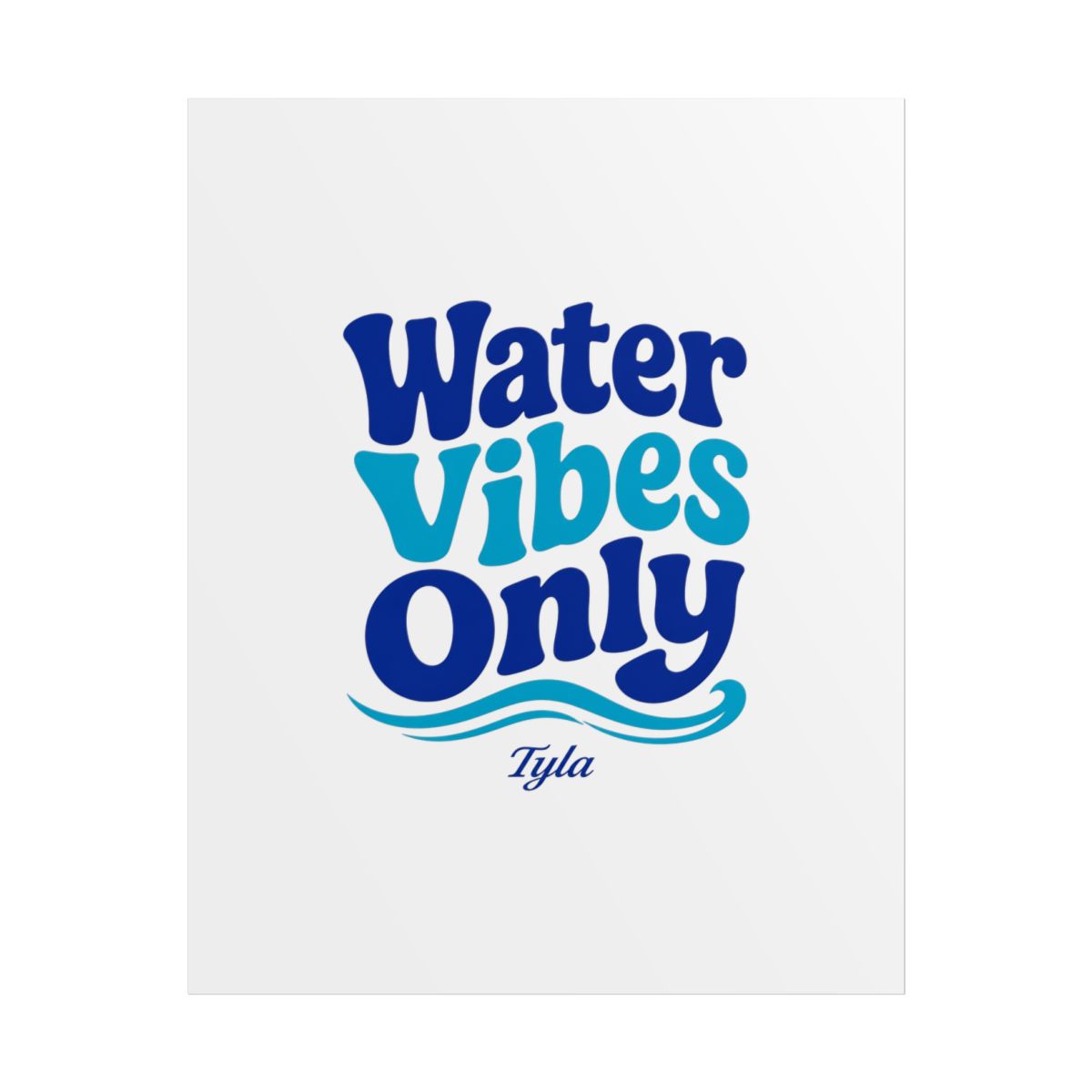 Tyla "Water Vibes Only" Poster - Official Posters & Wall Art merchandise