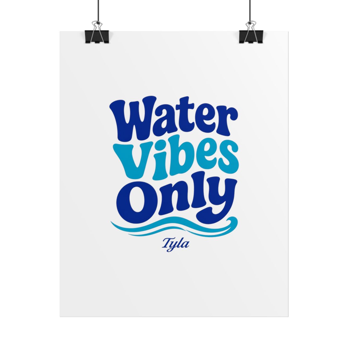 Tyla "Water Vibes Only" Poster