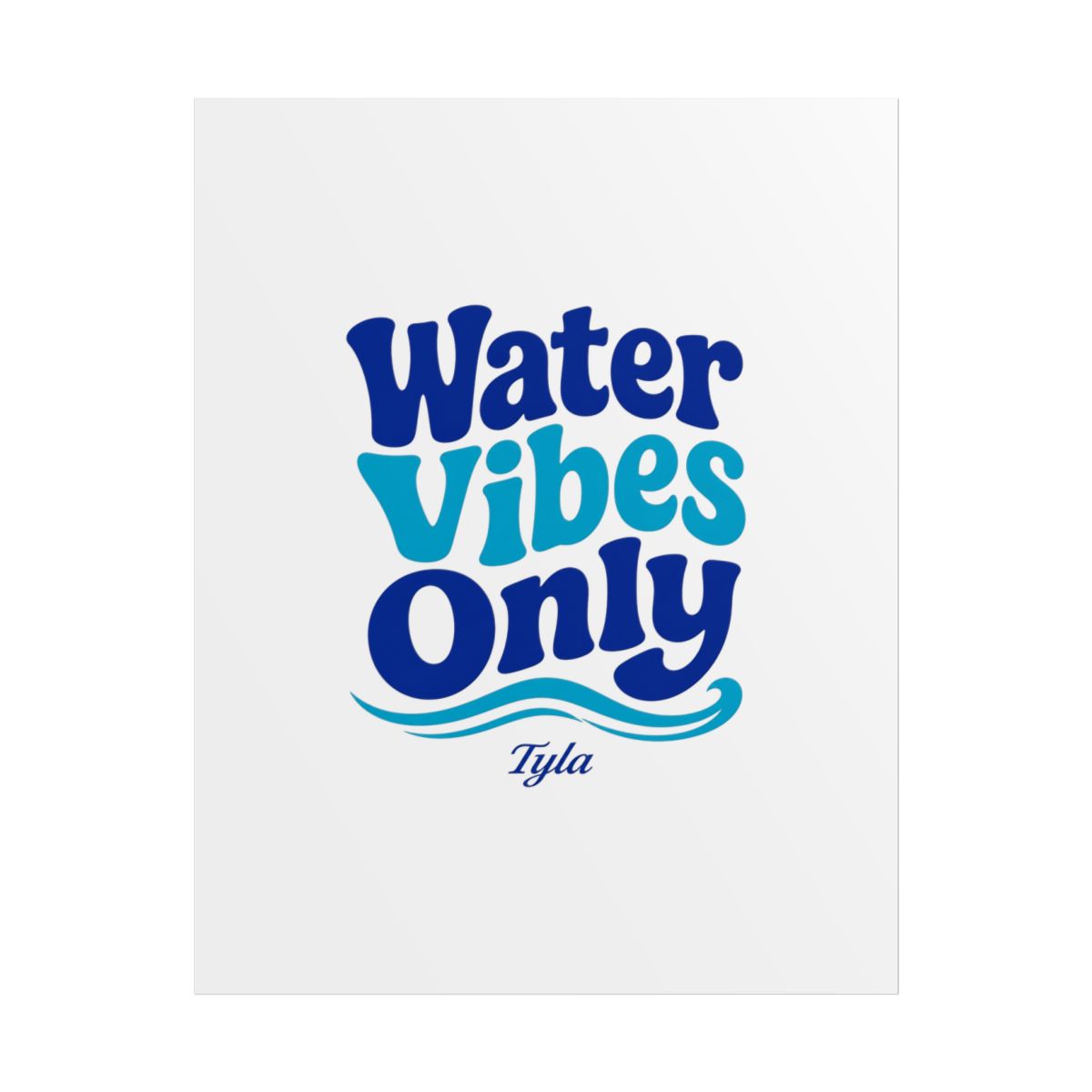 Tyla "Water Vibes Only" Poster - alternate angle 1, merchandise