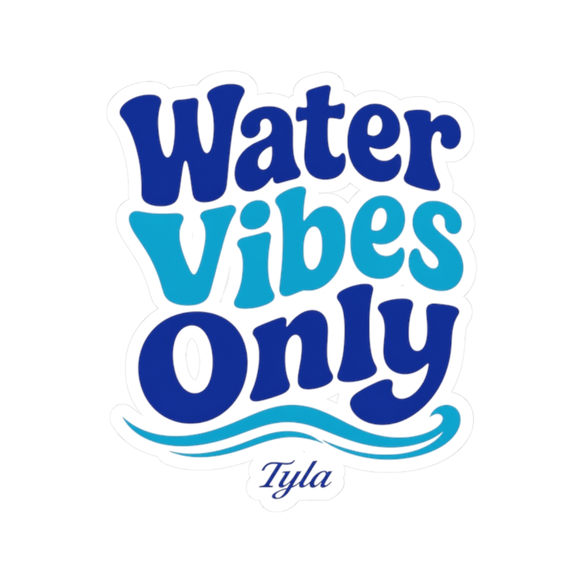 Tyla "Water Vibes Only" Sticker - Official Stickers merchandise