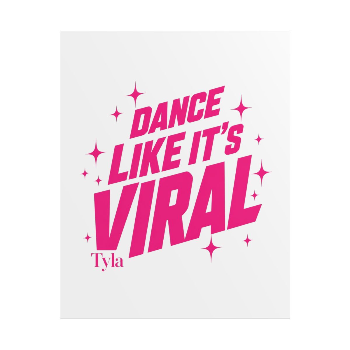 Tyla "Dance Like It" Poster - Official Posters & Wall Art merchandise