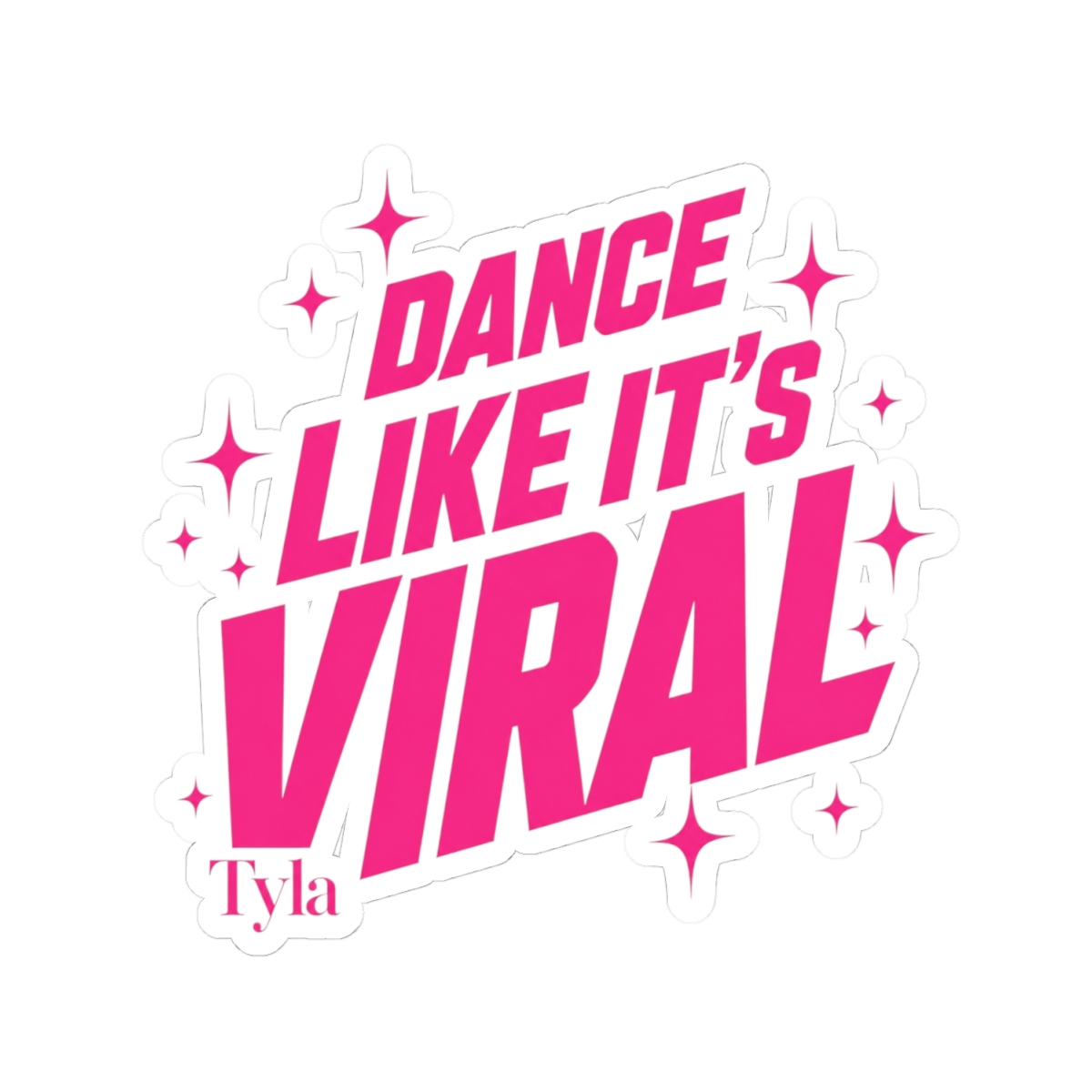 Tyla "Dance Like It" Sticker - alternate angle 2, merchandise