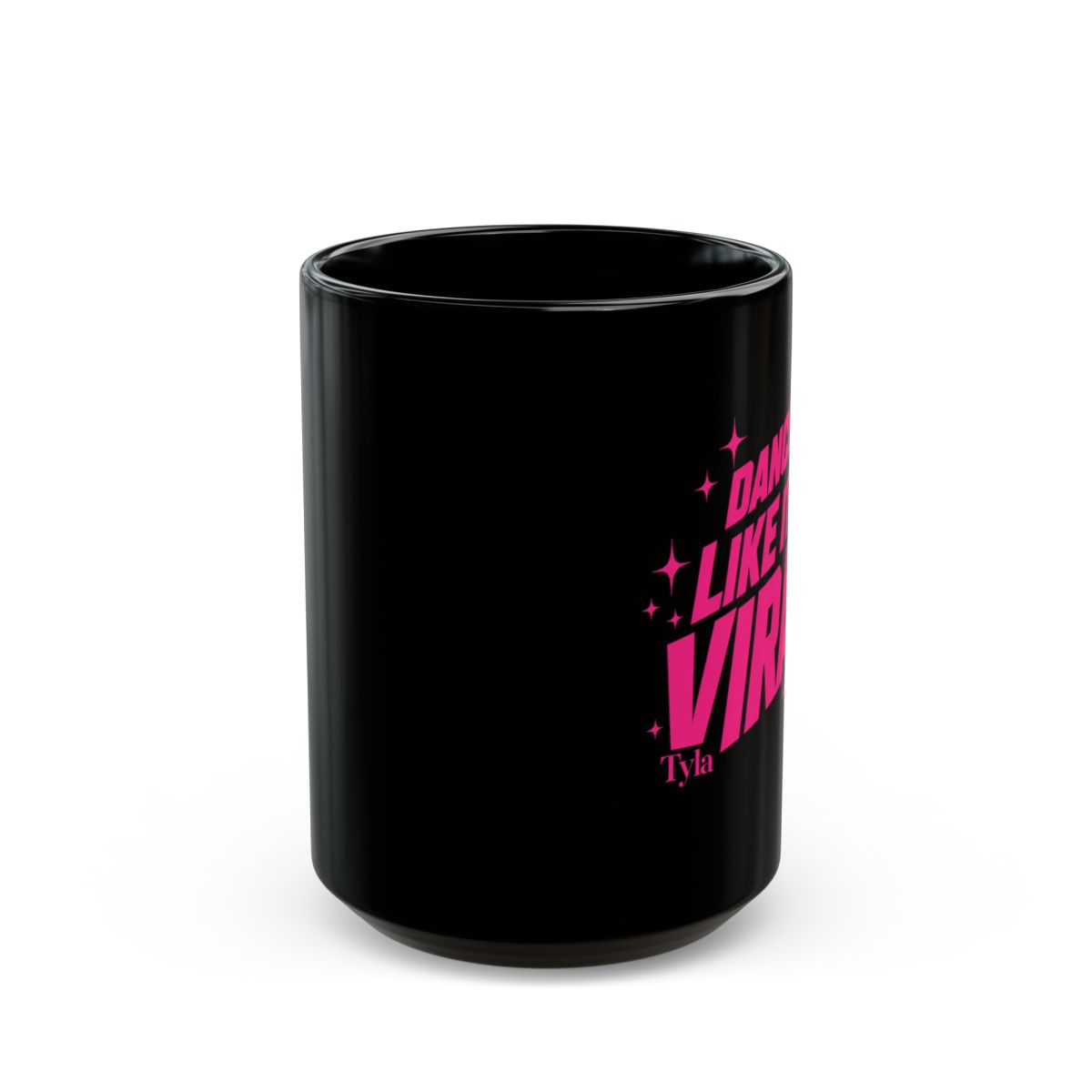 Tyla "Dance Like It" Black Mug - alternate angle 2, merchandise