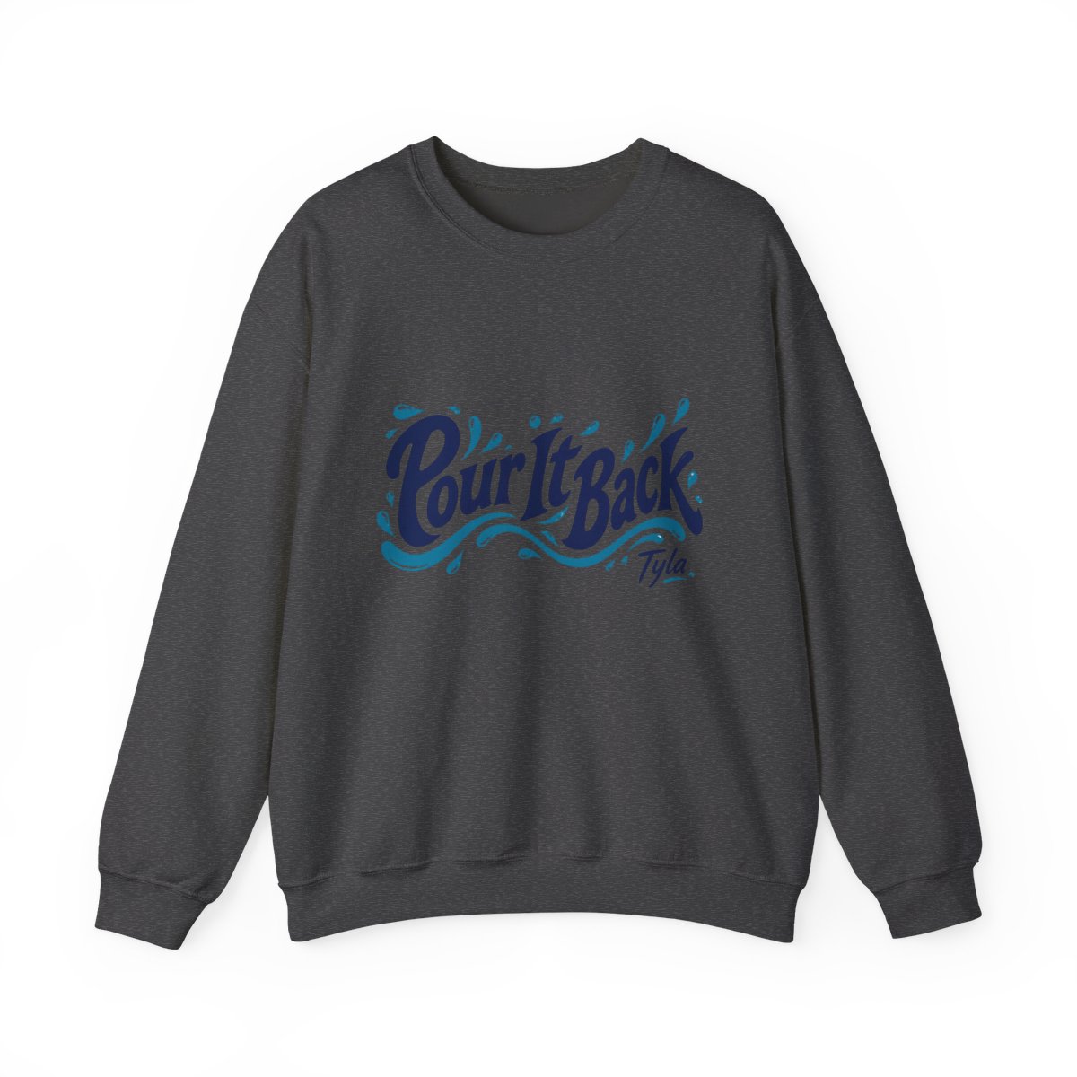 Tyla "Pour It Back" Crewneck - alternate angle 3, merchandise
