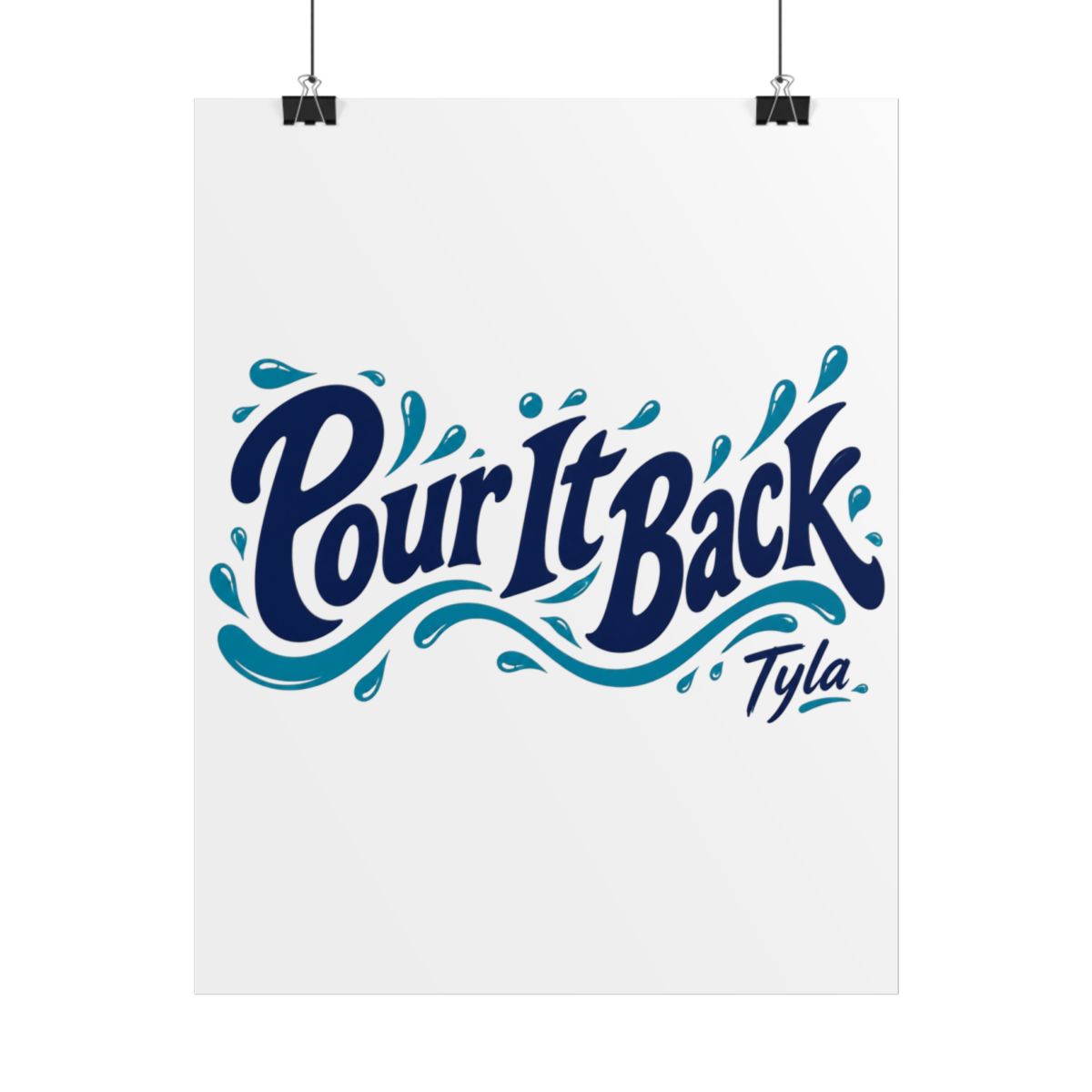 Tyla "Pour It Back" Poster