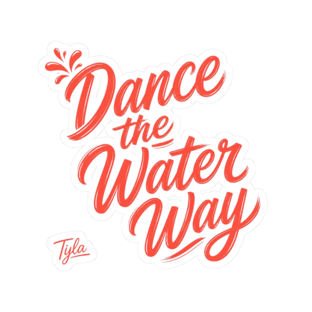 Tyla "Dance the Water Way" Sticker - Official Stickers merchandise